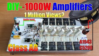 Diy 1000 Watts High Power Amplifier Using Transistors 2SC5200 and 2SA1943  V1 [upl. by Llenrap931]