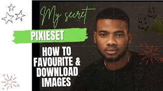 How to favourite amp Download images from Pixieset [upl. by Margo519]