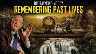 Dr Raymond Moody on the Cycle of Reincarnation amp Past Life Memories [upl. by Loria]