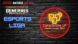 CampC Generals Zero Hour  esports Liga Matches und mehr catactrofelp8443 [upl. by Naiva934]