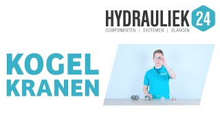 Informatie en uitleg over kogelkranen  Hydrauliek24nl [upl. by Liakim]