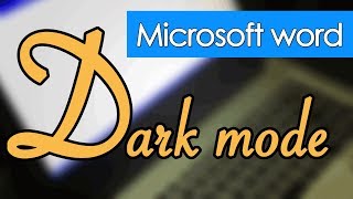 microsoft word dark mode and microsoft office dark mode [upl. by Fridlund]