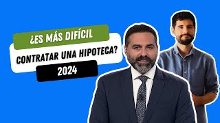 ACTUALIDAD DE LOS PRÉSTAMOS HIPOTECARIOS  ¿Es más difícil contratar una hipoteca [upl. by Drawdesemaj]