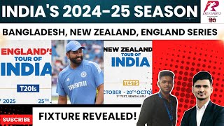 Team Indias 202425 Fixture Announced Bangladesh New Zealand and England series  Full Schedule [upl. by Daph107]