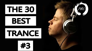 The 30 Best Trance Music Songs Ever 3 Tiesto Armin PvD Ferry Corsten  TranceForLife [upl. by Nowtna]