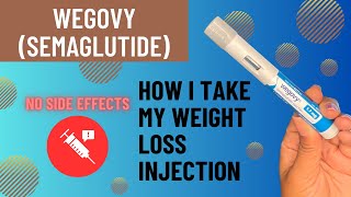 No Side Effects How I Take My Weight Loss Injections  wegovy semaglutide [upl. by Enoj95]