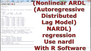 Nonlinear ARDL Autoregressive Distributed Lag Model NARDL regression Use nardl With R Software [upl. by Enidaj]