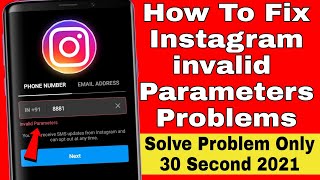 instagram invalid parameters problem solve  how to fix instagram invalid parameters problem [upl. by Ilrahs784]