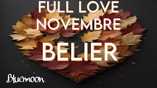 Bélier  Full Love ❤️‍🔥 Sentimental Novembre 2023 [upl. by Eirroc329]