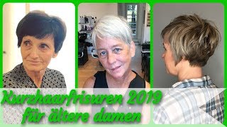 20 Frisurideen für kurzhaarfrisuren 2019 für ältere damen [upl. by Adah]