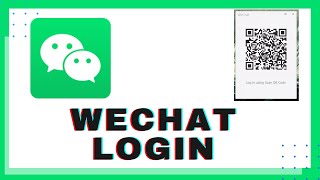 How to Login WeChat From Desktop WeChat Sign In With QR Code [upl. by Arodoeht37]