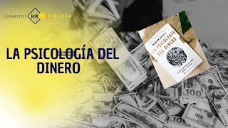 LA PSICOLOGÍA DEL DINERO [upl. by Orva379]