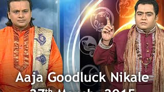 Aaja Goodluck Nikale  27th March 2015  India TV [upl. by Mandeville40]