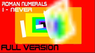 Roman Numerals 1  Never Full Video [upl. by Ellered]