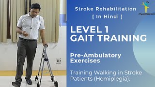 LEVEL 1 GAIT TRAINING EXERCISES FOR STROKE HEMIPLEGIA PATIENTS [upl. by Trillby]