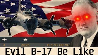 The B17 Domination Experience Americas Gunship War Thunder [upl. by Daeriam600]