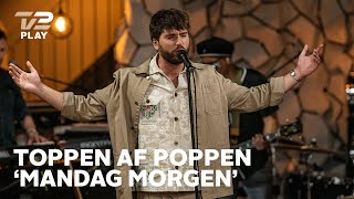 Malte Ebert fortolker Hjalmers ’Mandag Morgen’  Toppen af poppen  TV 2 PLAY [upl. by Hairem167]