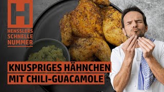 Schnelles Knuspriges Hähnchen mit ChiliGuacamole Rezept von Steffen Henssler [upl. by Maziar]