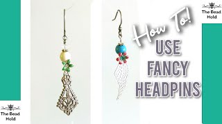 Make the most of a fancy headpin and make some gorgeous earrings [upl. by Eddy]