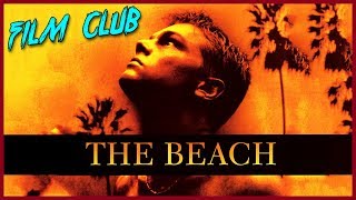 The Beach Review  Film Club [upl. by Polik]