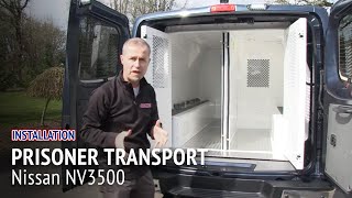 Nissan NV3500 Prisoner Transport Vehicle Installation [upl. by Lesig]