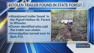 Stolen trailer found in Steuben County woods [upl. by Skurnik]