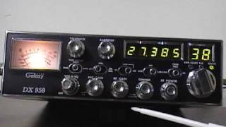 Galaxy DX 959 AMSSB CB Radio Review  Overview by CBradiomagazinecom Tuning locations included [upl. by Biddle]