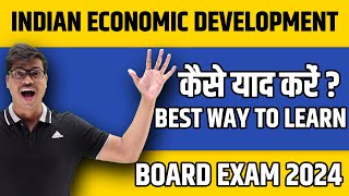 Best way to Learn in Indian economic development in 2 Days  Class 12 Economics Board exam 2024 [upl. by Ecydnarb]