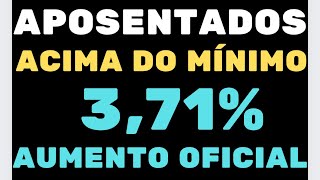 SAIU Agora AUMENTO PARA APOSENTADOS QUE GANHAM ACIMA DO MÍNIMO VEJA PRA QUANTO VAI SEU SALÁRIO INSS [upl. by Ciredec]