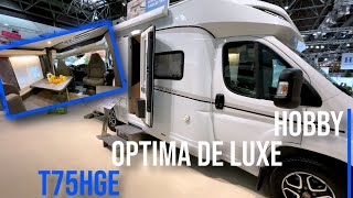 Hobby Optima De Luxe T75HGE  2023 🦊 Der Hyggelige mit Hubbett [upl. by Kevina860]