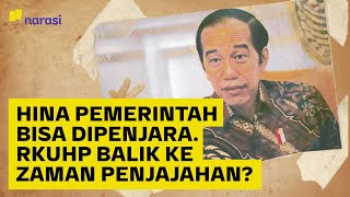 Hina Pemerintah Bisa Dipenjara RKUHP Mau Balik ke Zaman Penjajahan  Narasi Explains [upl. by Etheline]