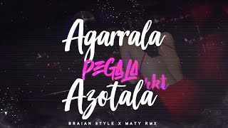 AGARRALA PEGALA AZOTALA  RKT  DJ BRAIAN STYLE ✘ MATY RMX [upl. by Armitage]