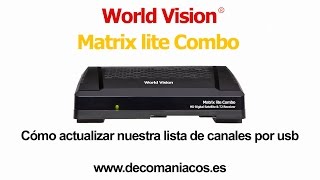 World Vision Matrix Lite Combo  Cómo actualizar nuestra lista de canales por usb [upl. by Seniag]