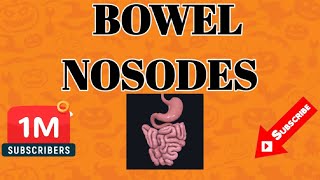 BOWEL NOSODES What You Should Know About Them [upl. by Suivatra]