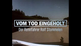 Vom Tod eingeholt  Der Rennfahrer Rolf Stommelen NDR [upl. by Sacul]