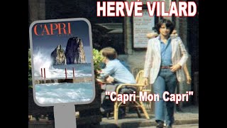 HERVÉ VILARD CHANTE EN ITALIEN CAPRI MON CAPRI Capri Cest Fini [upl. by Tnecnivleahcim441]