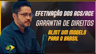 ALMT um modelo para o Brasil Efetivação dos Agentes de Saúde garantia de direitos negados [upl. by Eledoya]