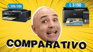 Epson L395 e L396 vs L3150 qual a diferença [upl. by Nytsyrk852]