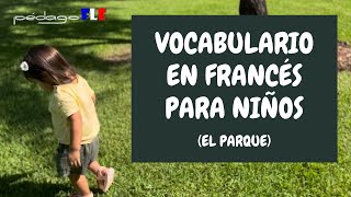 Vocabulario en FRANCES para niños [upl. by Sheela176]