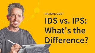 MicroNugget IDS vs IPS [upl. by Survance281]