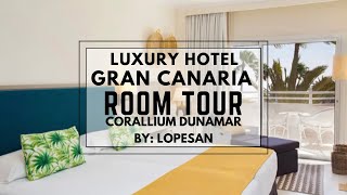 Corallium Dunamar Room Tour  Room 925  Gran Canaria vacation October 5 2022 part 1 [upl. by Snahc797]