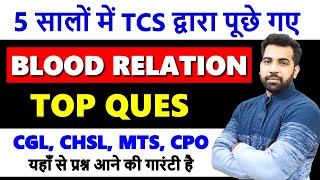 Blood Relation best questions asked by TCS 2018  2023 in SSC CGL CHSL CPO MTS with PDF [upl. by Eatnod]