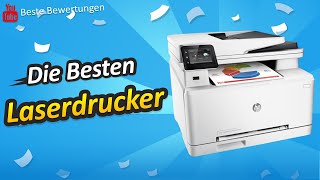 ✅ Die Besten Laserdrucker im Test [upl. by Enilhtak]