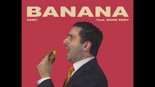 Remy Banana Free Trade Camila Cabello Havana Parody [upl. by Cloots818]