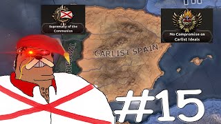 HOI4 Carlist Spain  Winning The Civil War Carlism Returns 15 [upl. by Ahsotan]