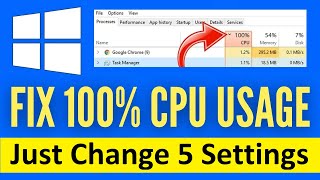 How To Fix 100 CPU Usage On Windows 10  Solve High CPU Usage While Gaming 5 Best Settings [upl. by Hedley850]