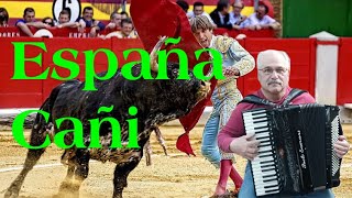 España Cañi Spanish Gypsy Dance Played on the Accordion [upl. by Mariande634]