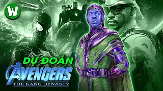 DỰ ĐOÁN SỰ KIỆN TRONG AVENGERS THE KANG DYNASTY [upl. by Nnoj984]