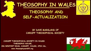 Theosophy and Self Actualization by Dave Marsland [upl. by Jenn174]