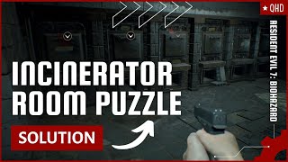 Solve Incinerator Room Puzzle  Get Dissection Room Key  Resident Evil 7 Biohazard [upl. by Guttery712]